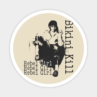 Rebel girl by bikin kill // fanart Magnet